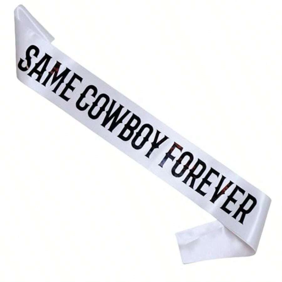 Same Cowboy Forever Sash Bachelorette Party Decorations Bride To Be Sash Gag Gift Cowgirl Last Rodeo Getting Hitched Country Theme Nash Bash Plies - Trắng - Xem 1