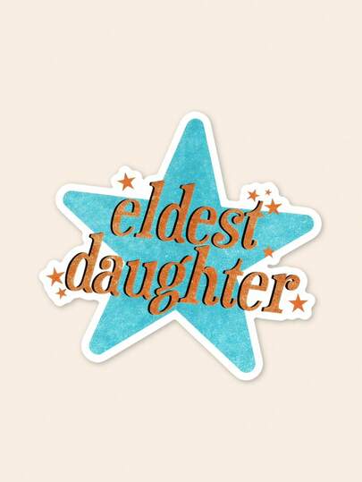 1pc "Eldest Daughter" Glitter Star Sticker, Sarcastic Slogan Sticker, Suitable For Laptop, Kindle, Cup, Creative Gift For Big Sister, Y2K Style Stationery Decor