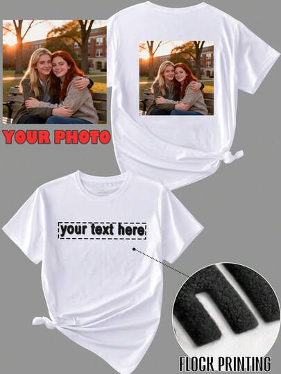 Customized Women Short Sleeve T-Shirt, Women Sweatshirt, Input Your Text, Slogan, Blessing, Upload Your Own Photo (Partner Photo, Pet Photo, Group Photo) To Design Your Personalized Printed T-Shirt, Funny Gag Gift, Casual Outdoor Wear