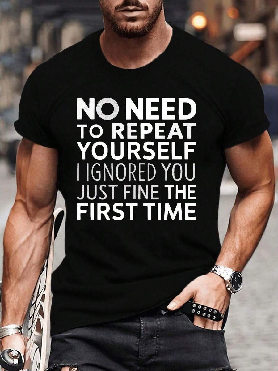 Funny Sarcastic Graphic Tee - No Need To Repeat Men's Cotton-Shirt, Breathable Crew Neck, Summer Casual,Unisex Crewneck-Shirt Men And Women - Black - View 1