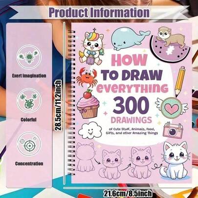 This Book Features 300 Charming Illustrations And Is Suitable For Art Enthusiasts To Learn How To Draw Anything. It Provides Detailed Instructions On How To Draw Animals, Food, Gifts, And Other Wonderful Things.