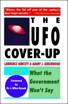 Pre-Owned The UFO Coverup: What The Govenment Won't Say (Paperback) By Bill Fawcett