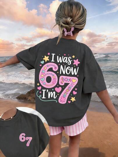 7 Years Old Birthday T-Shirt With "I'm 6, Now I'm 7" And 67 Colorful Graphic Print, Fashionable Summer Top For Girls, Suitable For Birthday Party