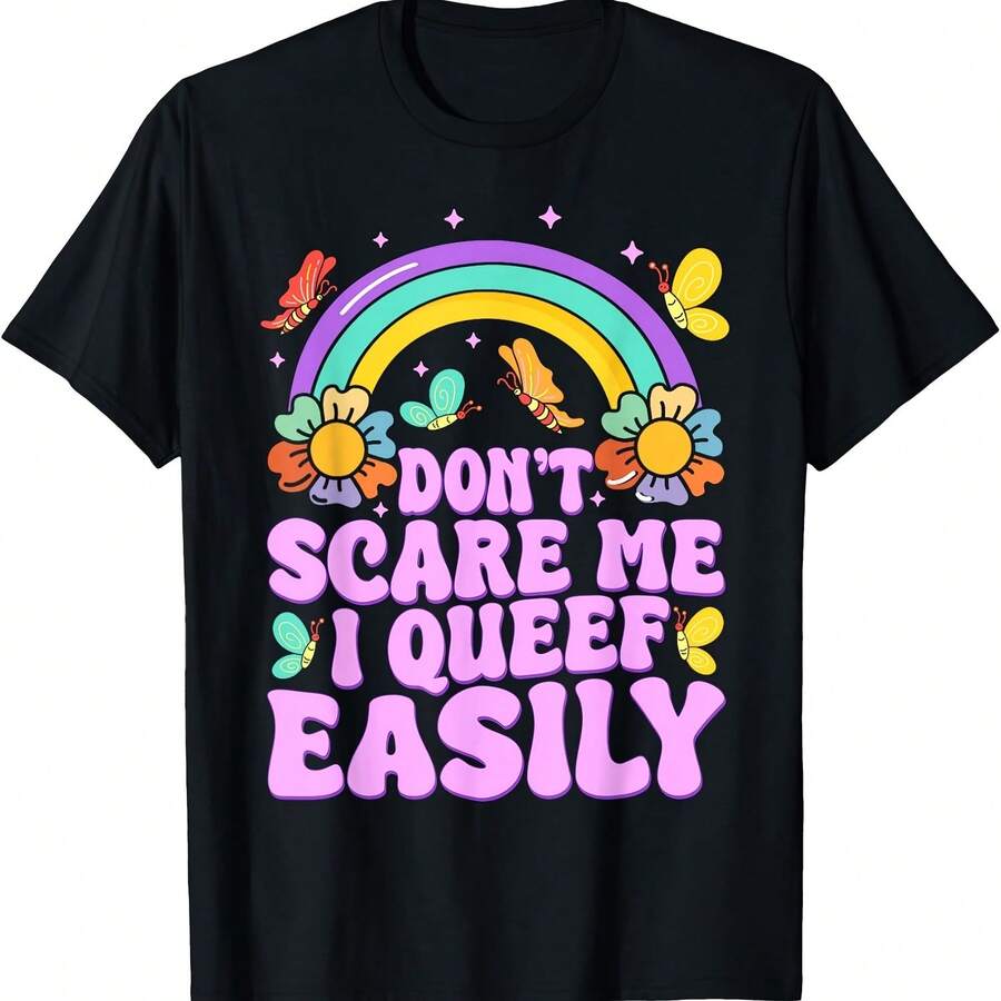 Don't Scare Me I Queef Easily Funny Embarring Meme Adult T-Shirt - 黑色1 - 查看 1
