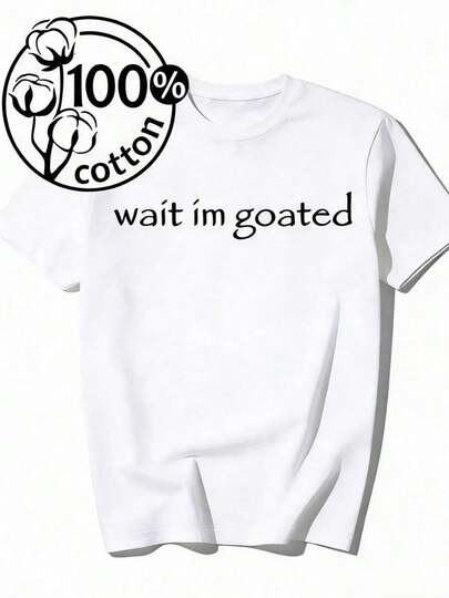 Men's T-Shirt Wait I M Goated Funny Meme T-Shirt Clothing, Printed Men's T-Shirt 220g, , Vintage Fashion Short-Sleeved Men, All Seasons, Crewneck T-Shirt Men's Blazer, Christmas Outdoor Casual Men's Short-Sleeved, Regular Version, Everyday Wear, Holiday GiftsMen's Casual Short Sleeve T-Shirt – Basic Summer Tee For Men (S-XXXL) , Vintage, Shirts, Graphic Tees, , Funny T Shirts, Graphic Tees, Western, White Graphic Tees
