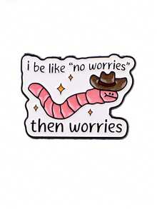 1枚“我无忧无虑”珐琅胸针，趣味蚯蚓造型，松树图案，翻领别针，帽子徽章，服装配饰，时尚珠宝礼品 - 彩色 - 查看 9