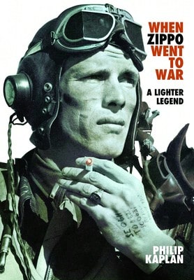 Pre-Owned When Zippo Went To War: A Lighter Legend (Hardcover) By Philip Kaplan - Sách đơn - Xem 1