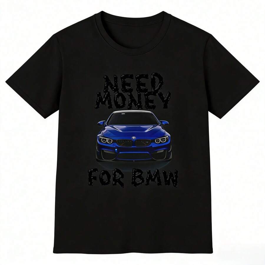 Copy Of Need Money For BMW T-Shirt, Car Enthusiast Tee, Gift For BMW Lovers - màu đen - Xem 1