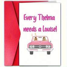 1pc Friendship Greeting Card With Envelope, "Every Thelma Needs A Louise" Pink Car Design - High Quality, Ideal For Best Friends, Siblings And Kindred Spirits - Perfect Friendship Day Gift, Friendship Present - A - View 2