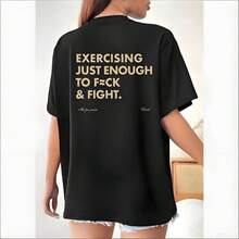 Funny EXERCISING JUST ENOUGH TO F≈CK & FIGHT Tee, Retro Vintage Y2K Streetwear - 黑色 - 查看 8