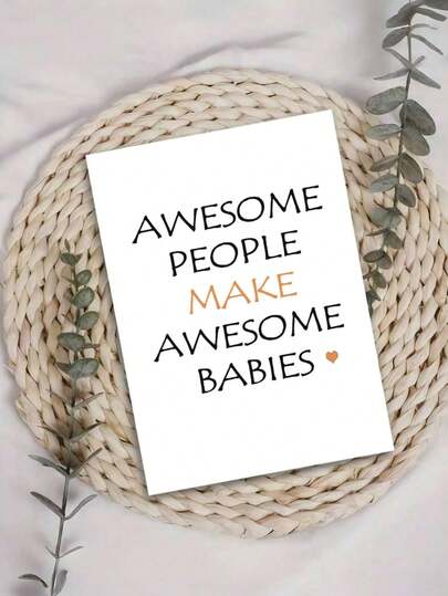 1pc Congratulations Greeting Card For New Parents - "Awesome People Make Awesome Babies" - Universal Baby Shower, New Arrival, Pregnancy Celebration Card With Envelope, Paper Material, Suitable For Anyone
