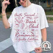 Anti Social Book Club  Shirt, Book Club Shirt, Romance Girlie Shirt, Gift For Bookworm - 白色 - 查看 1