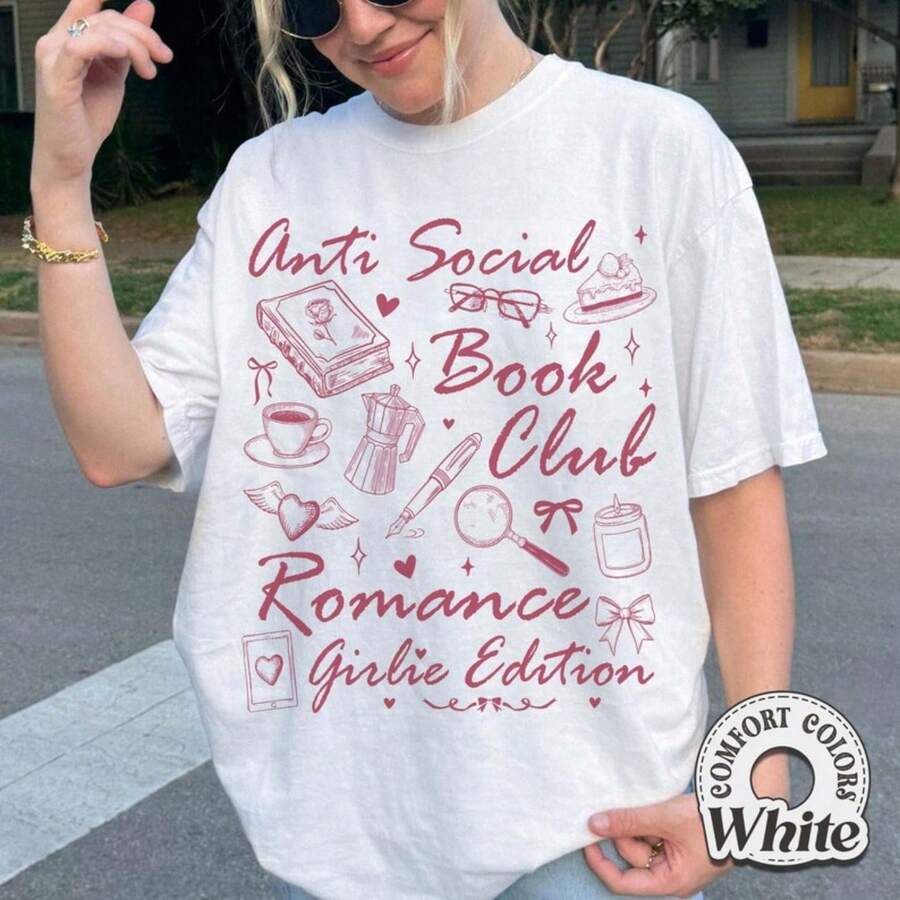 Anti Social Book Club  Shirt, Book Club Shirt, Romance Girlie Shirt, Gift For Bookworm - 白色 - 查看 1