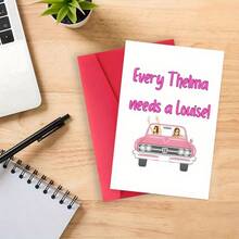 1pc Friendship Greeting Card With Envelope, "Every Thelma Needs A Louise" Pink Car Design - High Quality, Ideal For Best Friends, Siblings And Kindred Spirits - Perfect Friendship Day Gift, Friendship Present - A - View 6