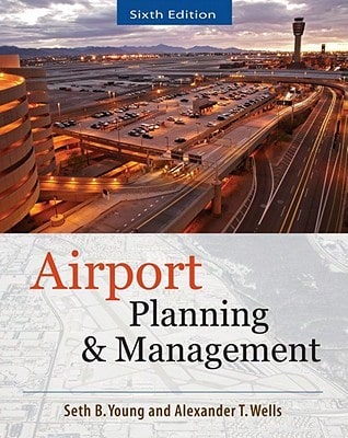 Pre-Owned Airport Planning And Management 6/E (Paperback) By Seth Young, Alexander T Wells - Single Book - View 1