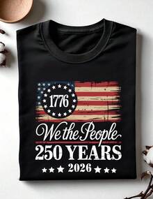 250th America Anniversary Shirt, US 250 Years T-Shirt, 1776 We The People Gift, Retro Independence Day Outfit, Patriotic Tee With USA Flag, 250th America Birthday Apparel 0C-411 - 黑色 - 查看 1