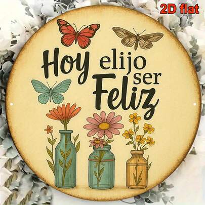 1件[2D平面]圆形牌匾，西班牙复古风格，标语“今天我选择快乐”。这款励志装饰品适合提升卧室、客厅、书房、餐厅的氛围。