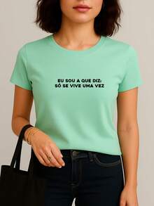 Camiseta TShirt Feminina BabyLook Eu Sou a Que Diz Só Se Vive Uma Vez Frases Amigas Carnaval Diversas Legais Divertidas 100% Algodão - Verde Menta - Visão 2