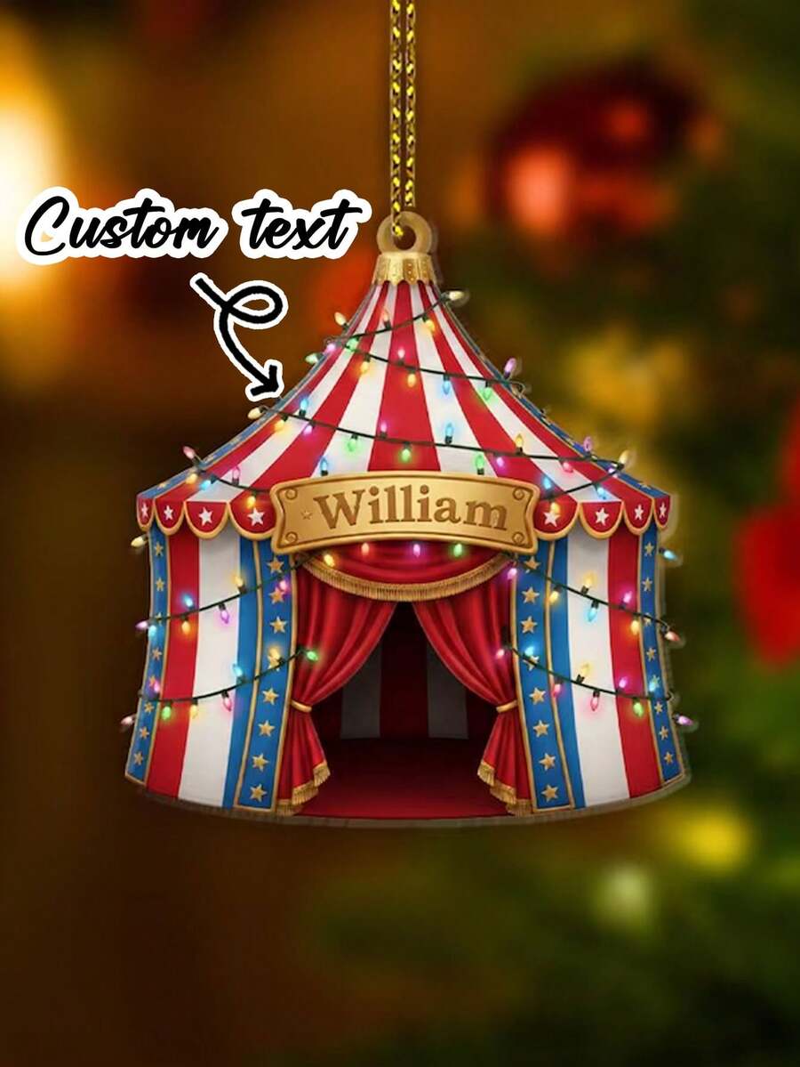 Personalized Circus Tent Holiday Decorations - Customized Name Carnival Holiday Decorations, Valentine's Day Gift, Holiday Gift, Birthday Gift