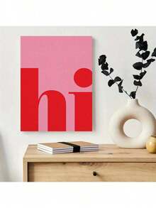 1pc Frameless Canvas Poster Decorative Painting, 'Hi' Modern Art, Canvas Wall Art, Artwork Wall Painting, For Gift, Bedroom, Office, Living Room, Coffee Shop, Bar, Wall Decoration, Home And Dormitory Decoration - Multicolor - View 16