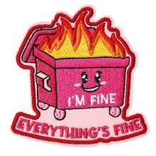 GIURKUU 1个粉色“我很好，一切都好”布贴，趣味垃圾桶着火图案魔术贴布贴，刺绣士气贴片，可用于背包、狗背带、军用背心、布贴墙、帽子等。 - A - 查看 3