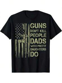 Men's T Shirts Guns Don't Kill People Dads With Pretty Daughters Humor Dad Gift Uni T-Shirt, All-Season, Family T-Shirt Men's Casual Print Round Neck Short Sleeve T-Shirt Standard Fit T-Shirt For Men - 黑色 - 查看 1