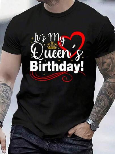 Men's T Shirts 100% Cotton  It's My Queen's Birthday Men Couples Matching Birthday T-Shirt Fashion Women's Men's  Graphic Tee Causal Tops Men's Casual Print Round Neck Short Sleeve T-Shirt Standard Fit T-Shirt For Men