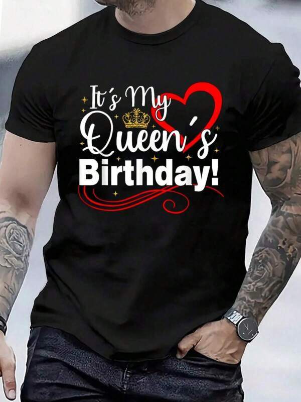 Men's T Shirts 100% Cotton  It's My Queen's Birthday Men Couples Matching Birthday T-Shirt Fashion Women's Men's  Graphic Tee Causal Tops Men's Casual Print Round Neck Short Sleeve T-Shirt Standard Fit T-Shirt For Men