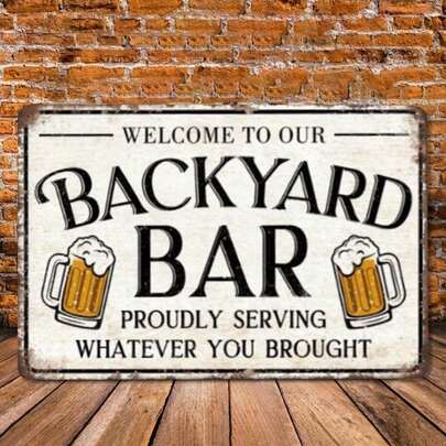 Vintage Metal Sign Backyard Bar Decor Welcome Beer Signs For Home Man Cave Patio Outdoor. Funny Novelty Gift For Summer BBQ Tin Wall Art