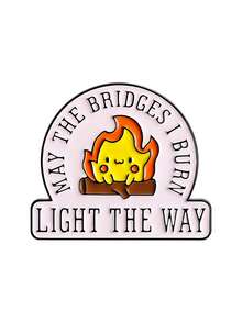 1Pc May The Bridges I Burn Light The Way Enamel Pins Campfire Brooches Lapel Badges Cute Cartoon Jewelry Gift For Friends - Multicolor - View 12