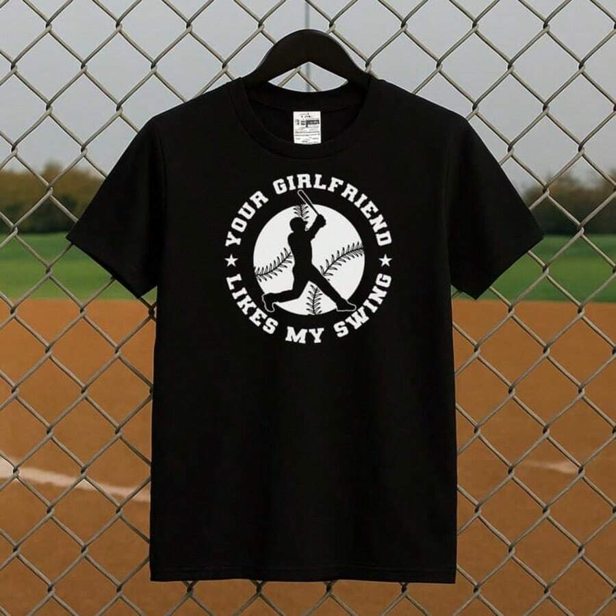 Funny Baseball T-Shirt – Your Girlfriend Likes My Swing, Baseball Gift - màu đen - Xem 1
