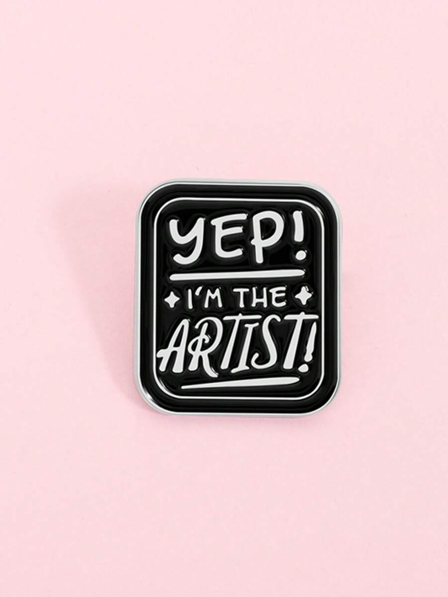 1枚“没错，我就是艺术家”珐琅徽章，趣味语录合金胸针，翻领/背包徽章，时尚珠宝配饰，送朋友的礼物