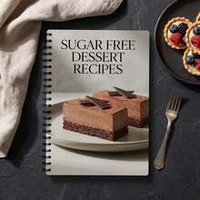 无糖甜点食谱 - 轻松制作无糖美味，助力减肥、糖尿病管理、健康饮食，适合老年人和忙碌的家庭 | 低卡路里、无负担的甜点，使用简单食材，快速制作 - A - 查看 8