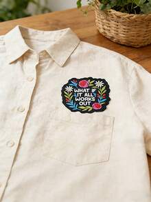 1pc "What If It All Works Out?" Inspirational Embroidered Patch With Floral Design, Positive Quote Motivational Mental Health Iron-On Embroidery Applique, Suitable For Hats, Bags, Backpacks, Jackets, Uniforms, Affirmative DIY Patch Gift For Difficult Times And New Beginnings - Square - View 6
