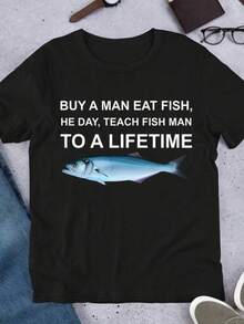 Graphic Tees Women Manfinity Dauomo Buy A Man Eat Fish He Day Teach Fish Man To A Lifetime Funny Printed Men's T Shirt Men's Summer Casual 180g Pure Cotton T-Shirt Patterned Printed Short Sleeved Top T-Shirt - Black - View 8