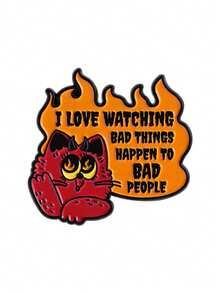 1PC Punk Red Devil Cat Brooch Enamel Pins I Love Watching Bad Things Happen To Bad People Brooches Backpack Lapel Badge Jewelry Gift - Multicolor - View 11