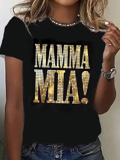 100% Cotton Women's  Black T-Shirt - Short-Sleeved, Printed With A "MAMMA MIA!" Rock-Style Gold Textured Pattern. Machine-Washable Top, Breathable And Comfortable, Suitable For A Simple, Versatile Look. Perfect For Casual Outings, Cafes, Music Festival Parties, And Can Also Be Worn In Daily Spring, Summer, And Autumn Wear.