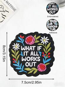 1pc "What If It All Works Out?" Inspirational Embroidered Patch With Floral Design, Positive Quote Motivational Mental Health Iron-On Embroidery Applique, Suitable For Hats, Bags, Backpacks, Jackets, Uniforms, Affirmative DIY Patch Gift For Difficult Times And New Beginnings - Square - View 11