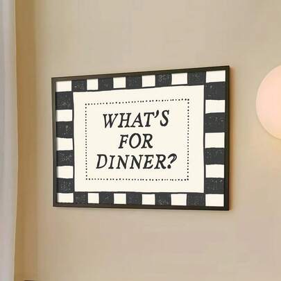 1pc Framed/Unframed What's For Dinner Canvas Poster Black White Checkered Kitchen Quote Vintage Wall Art Print Minimalistic Dining Room Aesthetic Decor Horizontal Painting For Living Room,Bedroom,Modern Home Decoration