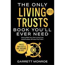 The Only Living Trusts Book You'll Ever Need: How To Make Your Own Living Trust, Avoid Probate & Protect Your Heirs - 長方形 - 查看 1