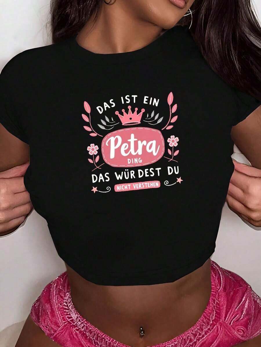 Funny German Quote Petra Thing Fashionable Women's Short Sleeve T-Shirts - Black - View 1