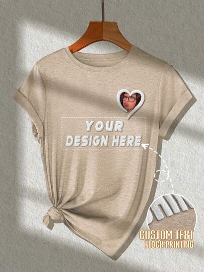 Customized Women's T-Shirt, Women's Short Sleeve, Women's T-Shirt, Enter Your Text, Slogan, Blessing, Funny, Surprise Gift, Casual Women's Outerwear, Sports & Outdoor, Women's Sportswear, Flocked Printing, Suitable For Outing/Shopping/Festival/Party/Gathering/Travel. Design Your Personalized Printed T-Shirt, Company Team Building Uniforms, Work Clothes, Party Custom Clothing Suitable For Pranks, Surprise Gifts, Family, Friends Birthday, Holiday Gifts, Valentine's Day, Anniversary, Custom Gifts