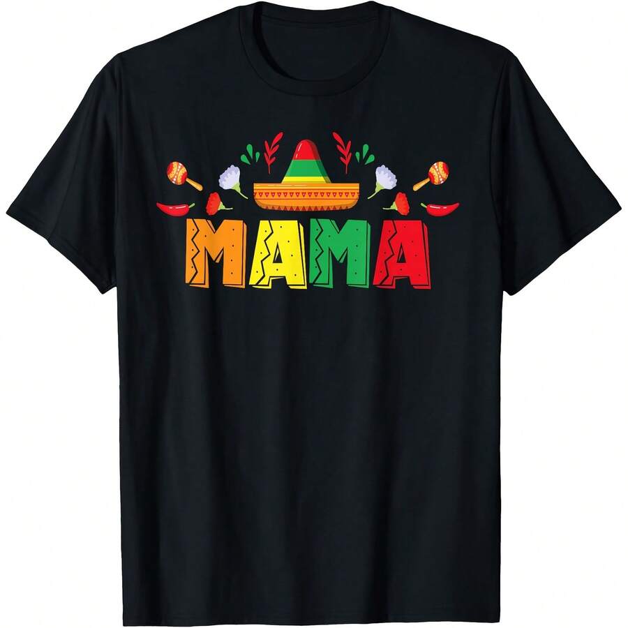 Mexican Fiesta Birthday Party Theme Mama Matching Family T-Shirt - Women's T-Shirt,Men tshirt , Unisex style Gift T-Shirt ,Comfortable home wear, Daily fashion, Party wear T-shirt, Sizes S - XXL, Black