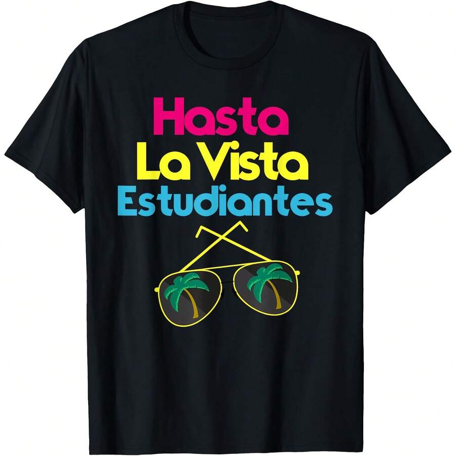 Last Day of School Spanish Teacher Graduation Gift T-Shirt - Women's T-Shirt,Men tshirt , Unisex style Gift T-Shirt ,Comfortable home wear, Daily fashion, Party wear T-shirt, Sizes S - XXL, Black