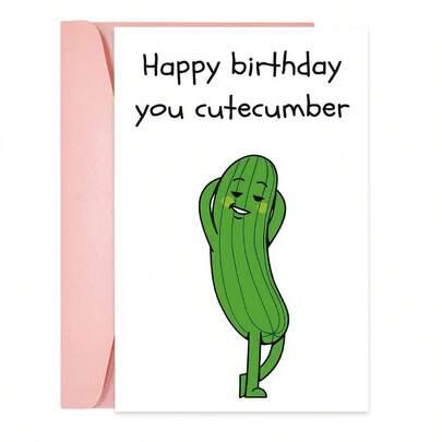 1张可爱黄瓜双关语生日贺卡（含信封） - “生日快乐，你这可爱的小黄瓜”趣味祝福语，送给朋友/情侣/闺蜜的完美之选，俏皮的生日贺卡