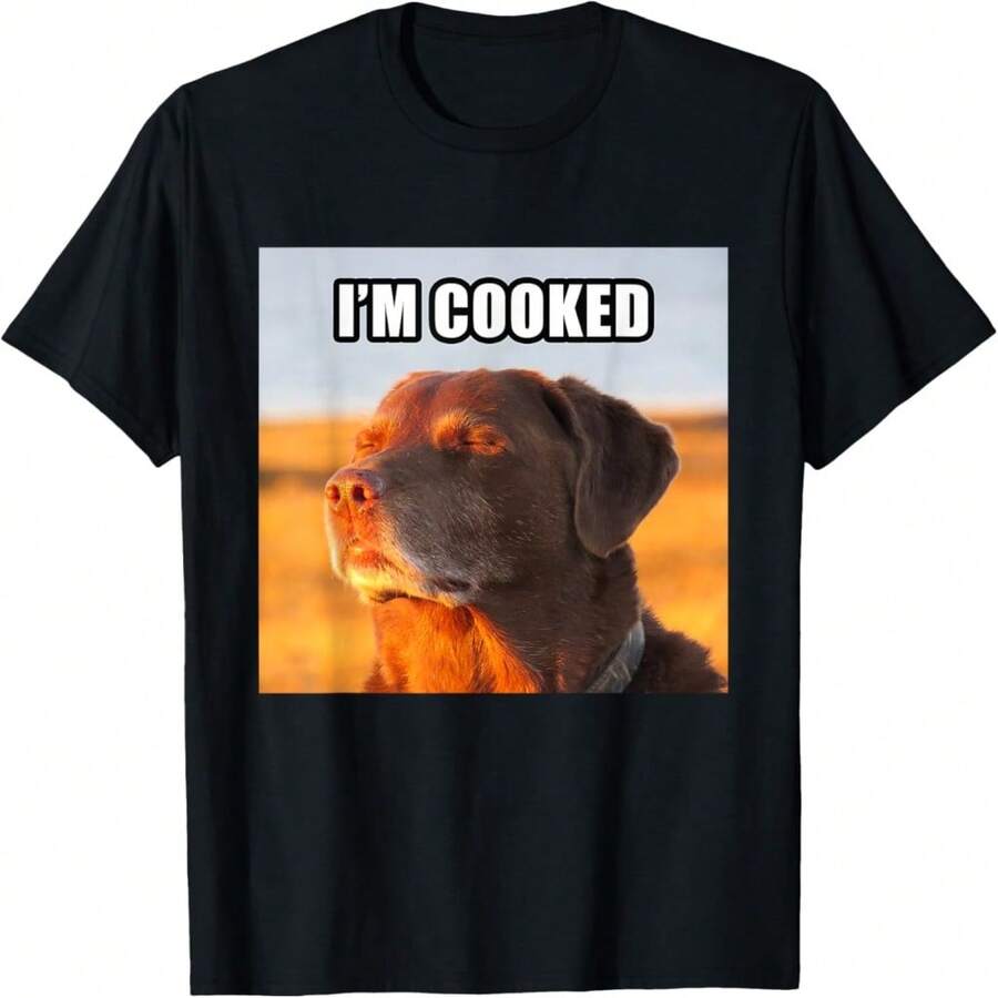 I'm Cooked Dog Funny Meme T-Shirt - 黑色 18 - 查看 1