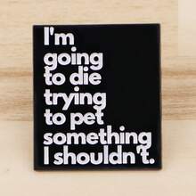 WHAT IF IT ALL WORKS OUT Enamel Pin Funny Quotes Brooches Lapel Pin Badge On Backpack Clothing Accessories Jewelry Friends Gifts - Black - View 8