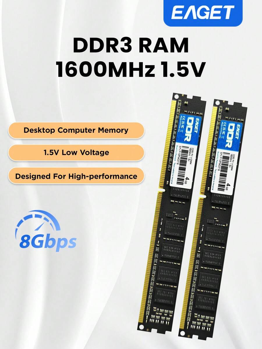 EAGET 1/2 thanh RAM DDR3 tốc độ cao, có sẵn các tùy chọn 4GB hoặc 8GB, hoạt động ở tần số 1600MHz và điện áp 1.5V, lý tưởng để nâng cấp máy tính để bàn, tương thích với hầu hết các bo mạch chủ U-DIMM. Thanh RAM 240 chân dành cho máy tính để bàn.