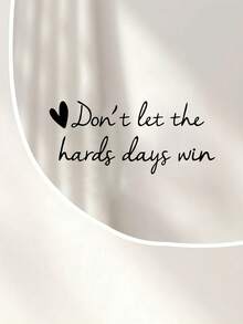 1pc Encouraging Mirror Sticker"Don't Let The Hard Days Win"|Do It Because It Makes You Happy Vinyl Decal With Heart - Perfect For Bathroom, Dressing Mirror, Door, Window & Wall - A - View 2