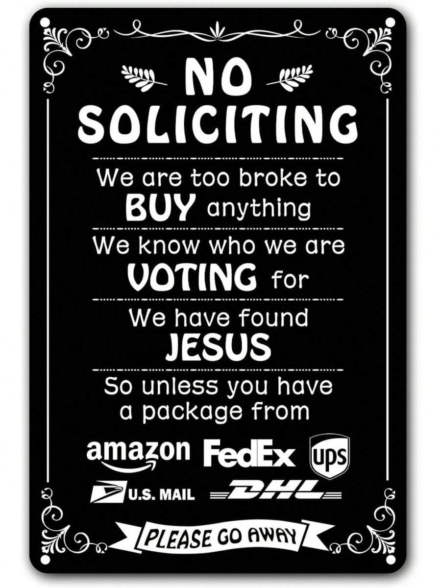 Fashion No Soliciting Sign For Front Door - Funny Were Voting For Jesus Metal Sign For House - Perfect Decorative Sign To Discourage Unwanted Visitors, Inch (269) - 多色 - 查看 1